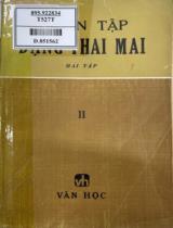 Tuyển tập Đặng Thai Mai / Phan Cự Đệ sưu tầm, biên soạn . T.2