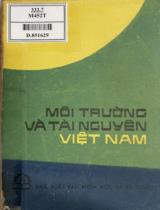 Môi trường và tài nguyên Việt Nam / Nguyễn Ngọc Sinh, Tạ Hoàng Tinh, Nguyễn Nguyên Cương