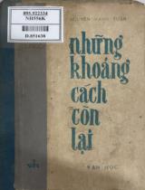 Những khoảng cách còn lại : Tiểu thuyết / Nguyễn Mạnh Tuấn