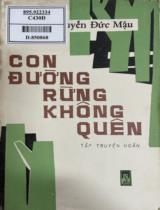 Con đường rừng không quên : Tập truyện ngắn / Nguyễn Đức Mậu