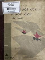 Quy luật của muôn đời : Tiểu thuyết : Giải thưởng Lênin 1980 / Nôđar Đumbatzê ; Phạm Mạnh Hùng dịch và giới thiệu