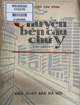 Chuyện bên cầu chữ Y : Tập truyện / Nguyễn Văn Bổng