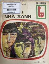 Mái nhà xanh : Truyện ký / Hoàng Minh Nhân