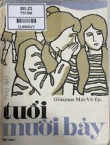 Tuổi mười bảy : Truyện dài / Ghécman Mátvêep ; Tuyết Minh dịch . T.1