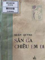 Sân ga chiều em đi : Thơ / Xuân Quỳnh