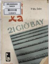 Nơi xa 21 giờ bay : Tập bút ký / Triệu Bôn