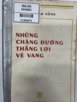 Những chặng đường thắng lợi vẻ vang / Phạm Văn Đồng