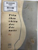 Tiến theo chiều dài đất nước : Ký / Lê Linh