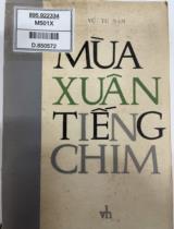 Mùa xuân - Tiếng chim : Truyện ngắn / Vũ Tú Nam
