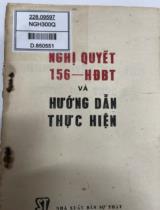 Nghị quyết 156-HĐBT và hướng dẫn thực hiện