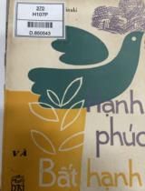 Hạnh phúc và bất hạnh / V.A. Xukhômlinxki ; Nguyễn Phú Cung dịch