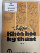Thế giới khoa học kỹ thuật . T.2 , Trống đồng.Khí cau.Vụ án trái đất quay