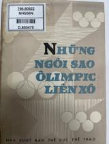 Những ngôi sao Ôlimpic Liên Xô / Ia. Cumoc; Đỗ Thuý Uyên dịch . T.1