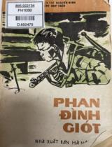 Phan Đình Giót / Truyện thơ: Nguyễn Minh; Tranh: Huy Toàn