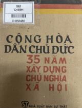 Cộng hoà dân chủ Đức 35 năm xây dựng chủ nghĩa xã hội