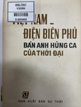 Việt Nam-Điện Biên Phủ bản anh hùng ca của thời đại