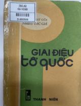 Giai diệu tổ quốc : Tập bài hát / Phạm Tuyên giới thiệu