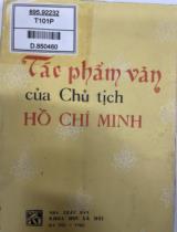 Tác phẩm văn học của Chủ tịch Hồ Chí Minh : Tựa của giáo sư Viện sĩ Nguyễn Khánh Toàn / Hà Minh Đức