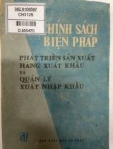 Chính sách, biện pháp phát triển sản xuất hàng xuất khẩu và quản lý xuất nhập khẩu