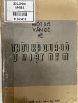 Một số vấn đề về thời kỳ quá độ ở Việt Nam / Nguyễn Vịnh, Nguyễn Đức Bình, Vũ Hữu Ngoạn .