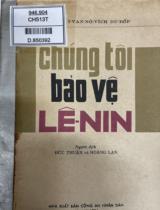 Chúng tôi bảo vệ Lênin / N.I. Dubốp ; Người dịch: Đức Thuận, Hoàng Lan