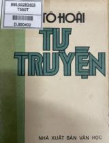 Tự truyện : Hồi ký / Tô Hoài