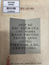 Một số đặc điểm của chủ nghĩa bành trướng Trung Quốc chống Việt Nam - Lào - Campuchia / Nguyễn Thành Lê, Văn Tân, Tạ Ngọc Liễn.