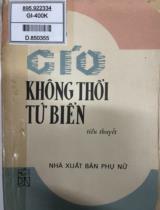 Gió không thổi từ biển : Tiểu thuyết / Chu Lai