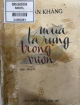 Mùa lá rụng trong vườn : Tiểu thuyết / Ma Văn Kháng