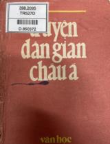 Truyện dân gian Châu Á / Dịch: Nguyễn Văn Sỷ, Nguyễn Huy Lư