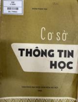 Cơ sở thông tin học : Giáo trình dùng cho sinh viên trường Đại học Văn hoá Hà Nội / Đoàn Phan Tân