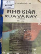 Nho giáo xưa và nay / Vũ Khiêu chủ biên
