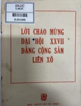Lời chào mừng đại hội XXVII Đảng Cộng Sản Liên Xô