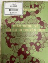 Giáo trình về cơ sở di truyền học / I.P.Karuzina. Người dịch: Trịnh Bá Hữu