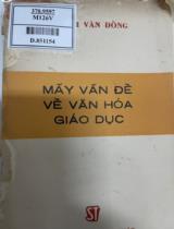 Mấy vấn đề về văn hóa giáo dục / Phạm Văn Đồng