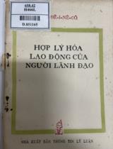 Hợp lý hóa lao động của người lãnh đạo / O.A. Đêi Nê Cô