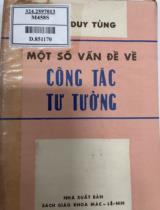 Một số vấn đề về công tác tư tưởng / Đào Duy Tùng