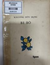 Bi Bô : Thơ / Khương Hữu Dụng