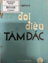 Đôi điều tâm đắc : Tiểu luận, phê bình, giới thiệu văn học / Vũ Ngọc Bình ; Bìa của Thuỳ Liên