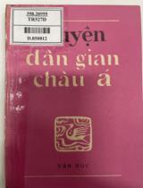 Truyện dân gian Châu Á / Dịch: Nguyễn Văn Sĩ,  Lữ Huy Nguyên