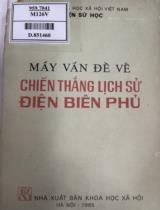Mấy vấn đề về chiến thắng lịch sử Điện Biên Phủ
