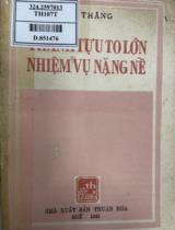 Thành tựu to lớn nhiệm vụ nặng nề / Vũ Thắng