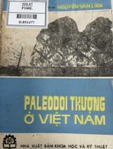 Paleozoi Thượng ở Việt Nam / Nguyễn Văn Liêm tiến sĩ khoa học địa chất - khoáng vật