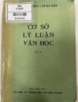 Cơ sở lý luận văn học / Hà Minh Đức, Lê Bá Hán . T. 2