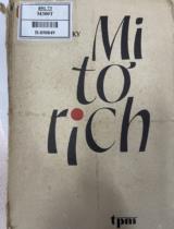 Mitơrich : Ghi chép của một kỹ sư nông nghiệp / G.Tơrôêpônxky; Hoàng Hải dịch
