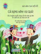 Cái bụng mình vui quá! : Câu chuyện truyền thông về hôn nhân gia đình và chăm sóc sức khoẻ sinh sản / Lời: Hoàng Đức, Edlab ; Minh hoạ: KimNhiLe