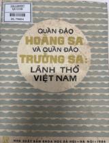 Quần đảo Hoàng Sa và quần đảo Trường Sa: Lãnh thổ Việt Nam / Việt nam (CHXHCN). Bộ ngoại giao