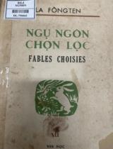Ngụ ngôn chọn lọc : In hai thứ tiếng / La Fông ten Jăng Đơ