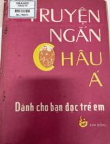 Truyện ngắn Châu Á : Dành cho bạn đọc trẻ em / Dịch: Thu Hằng, Đích Vân; Hữu Ngọc hiệu đính . Q. 2