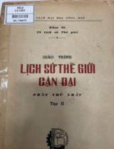 Giáo trình lịch sử thế giới cận đại / Biên soạn: Hồ Gia Hường, Vũ Dương Ninh . P. 1. T. 2